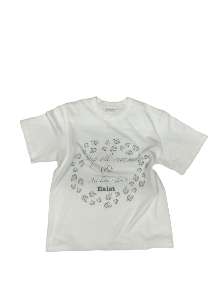 Step all over me tee